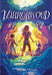 The Mirrorwood (Deva Fagan)