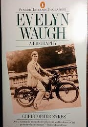 Evelyn Waugh a Biography (Christopher Sykes)