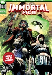 The Immortal Men: The End of Forever (James Tynion IV)