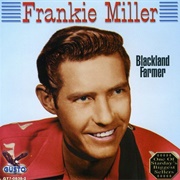Black Land Farmer - Frankie Miller