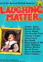 Laughing Matter II (K Batchelor (Ed))