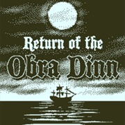 The Return of the Obra Dinn