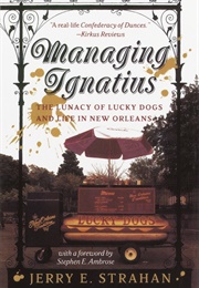 Managing Ignatius (Jerry Strahan)