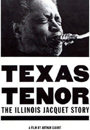 Texas Tenor: The Illinois Jacquet Story (1992)