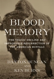 Blood Memory (Dayton Duncan)