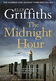 The Midnight Hour (Elly Griffiths)