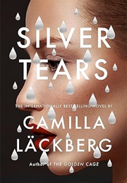 Silver Tears (Camilla Läckberg)