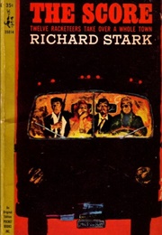 The Score (Richard Stark)