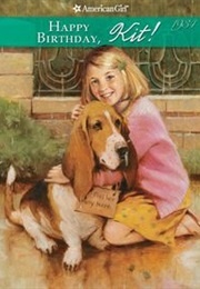 Happy Birthday, Kit!: A Springtime Story (Valerie Tripp)