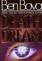 Death Dream (Ben Bova)