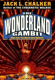 The March Hare Network (Jack L. Chalker)