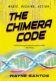 The Chimera Code (Wayne Santos)