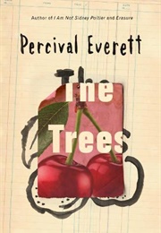 The Trees (Percival Everett)