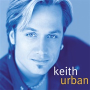 It's a Love Thing - Keith Urban