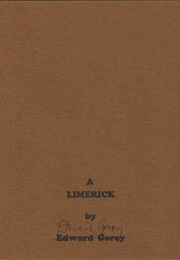 A Limerick (Edward Gorey)