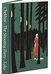 The Shooting Party (Anton Chekov)