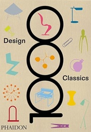 1000 Design Classics (Phaidon Editors)