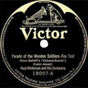 Parade of the Wooden Soldiers - Paul Whiteman