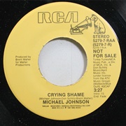 Crying Shame - 	Michael Johnson