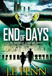 End of Days (J.F.Penn)
