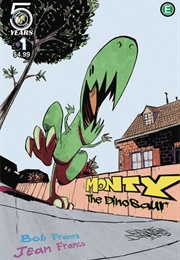 Monty the Dinosaur (Bob Frantz and Jean Franco)