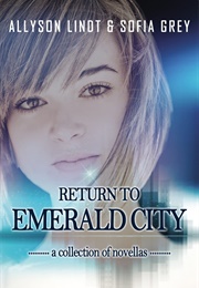 Return to Emerald City Anthology (Allyson Lindt)