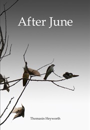 After June (Thomasin Heyworth)