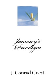 January's Paradigm (J. Conrad Guest)
