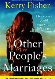 Other People's Marriages (Kerry Fisher)