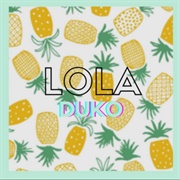 Lola - Duki
