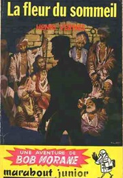 La Fleur Du Sommeil (Henri Vernes)