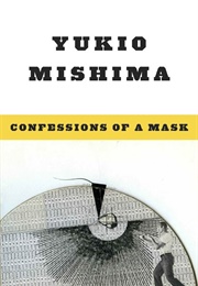 Confessions of a Mask (Yukio Mishima)