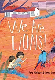 We Are Lions! (Jens Mattsson)