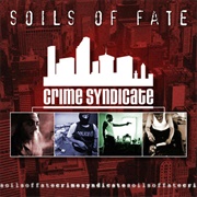Soils of Fate - Crime Syndicate