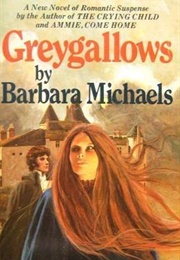 Greygallows (Barbara Michaels)