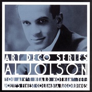 You Ain't Heard Nothing Yet - Al Jolson