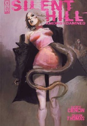 Silent Hill: Among the Damned (Scott Ciencin)