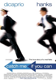 Catch Me If You Can (2002)