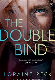 The Double Bind (Loraine Peck)