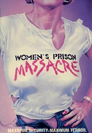 Women's Prison Massacre (1983)