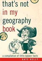 That's Not in My Geography Book (Kate Kelly)