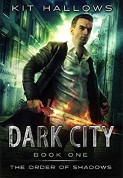 Dark City (Kit Hallows)