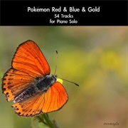 Daigoro789 - Pokémon Red &amp; Blue &amp; Gold: 54 Tracks (For Piano Solo)