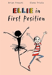 Ellie in First Position (Brian Freschi)