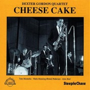 Dexter Gordon - Cheese Cake