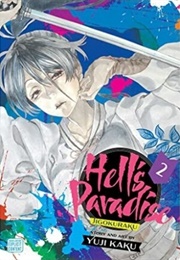 Hell's Paradise: Jigokuraku, Vol. 2 (Yuji Kaku)