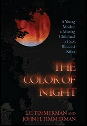 The Color of Night (John H. & L.C. Timmerman)