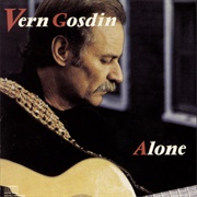 That Just About Does It - Vern Gosdin