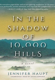 In the Shadow of 10,000 Hills (Jennifer Haupt)