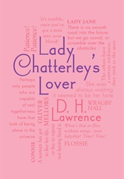 Lady Chatterly's Lover (D.H. Lawrence)
